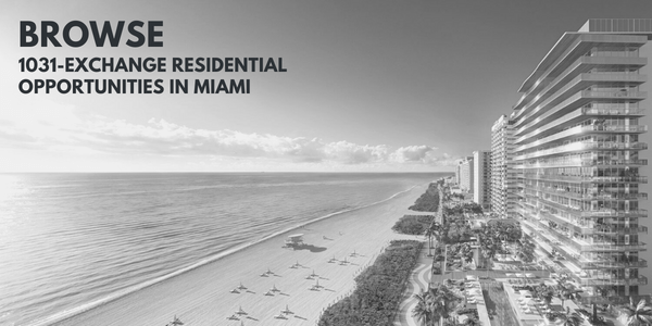 1031-Exchange Properti Perumahan di Miami dan Miami Beach